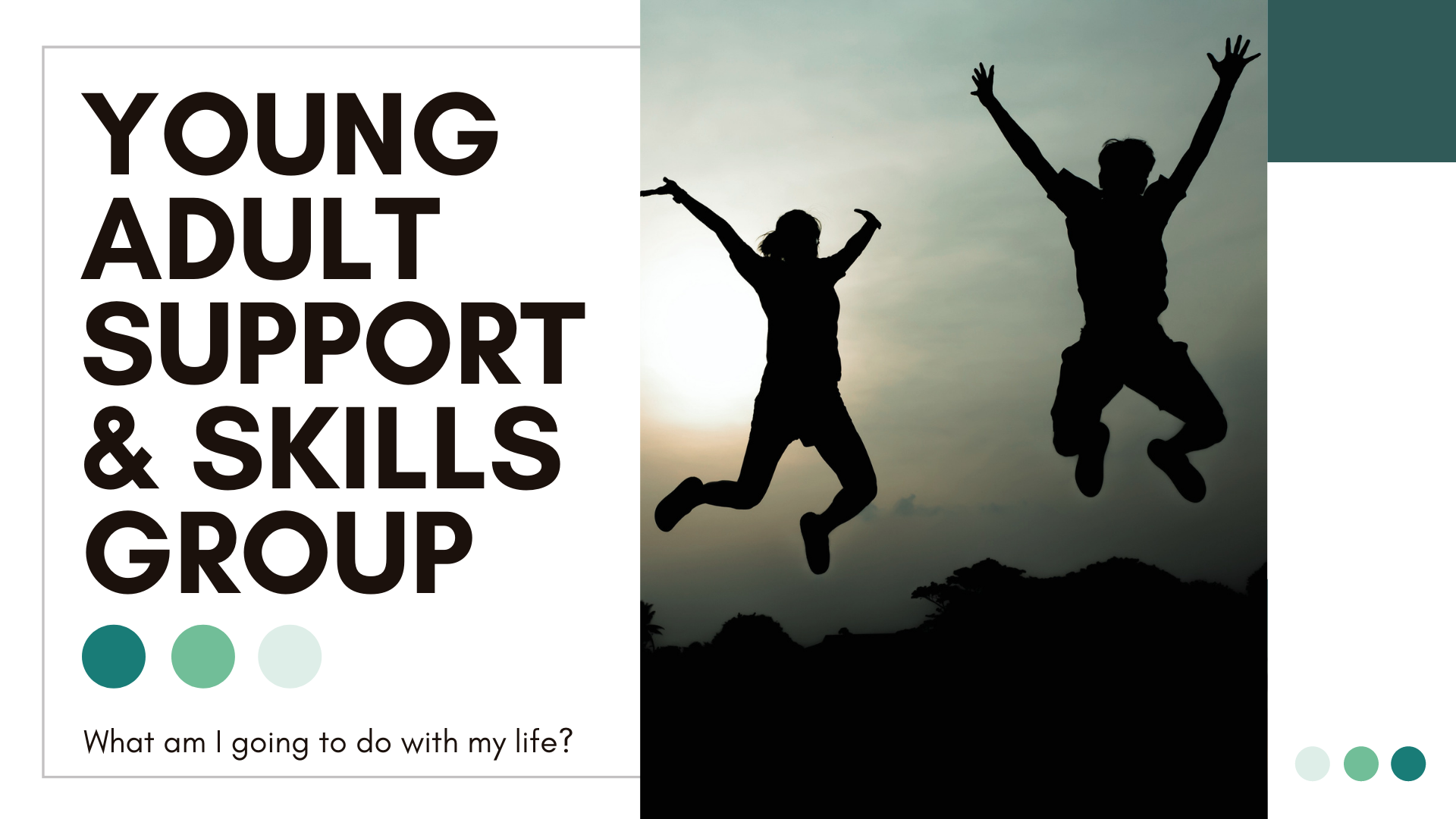 Young Adult Support & Skills Group